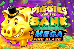 Mega Fire Blaze: Piggies and the Bank™ - GECKO158